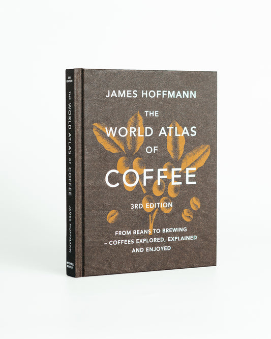 The World Atlas of Coffee 3rd Edition - Preorder