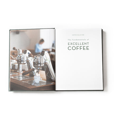 The Fundamentals of Excellent Coffee - 2